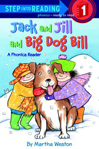 Jack and Jill and big dog Bill : a phonics reader 표지 이미지