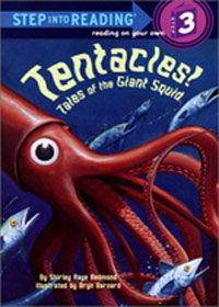 Tentacles!: tales of the giant squid