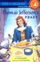 Thomas Jefferson's Feast 785 (Step Into Reading)
