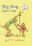 Big Dog...Little Dog (Hardcover)