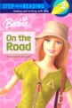 Step Into Reading 2 : Barbie: On the Road