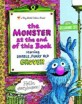 (The) monster at the end of this book