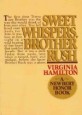 Sweet whispers Brother Rush
