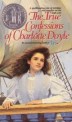 (The)true confessions of Charlotte Doyle