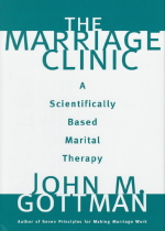 The marriage clinic : a scientifically-based marital therapy