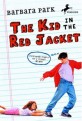 The Kid in the Red Jacket (Paperback)