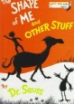 The Shape of Me and Other Stuff (Hardcover)