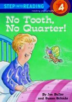 No tooth no quarter!