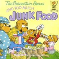 (The Berenstain bears and too much) Junk food