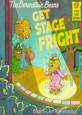 (The)berenstain bears get stage fright