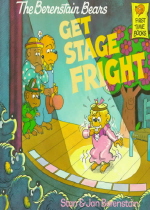 (The)Berenstain Bears Get Stage Fright