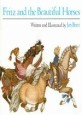 Fritz and the Beautiful Horses (Paperback, Reprint)