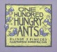One hundred hungry <span>a</span>nts