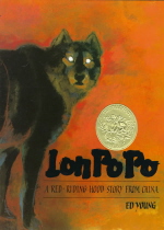 Lon Po Po : (A) Red-Riding Hood Story from China