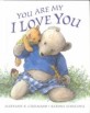 You Are My I Love You (Hardcover)