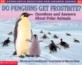Do Penguins Get Frostbite? (Paperback) - Questions and Answers About Polar Animals