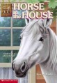 Horse in the House (Mass Market Paperback)