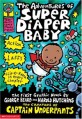 (The Adventures of) Super diaper baby : (The) First graphic novel