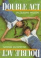 Double Act (JACQUELINE WILSON)