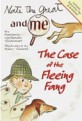 Nate the great and me : (The) case of the fleeing fang