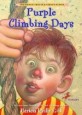 Purple Climbing Days (Paperback)