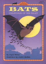 Bats : creatures of the night