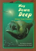 Way down deep : strange ocean creatures
