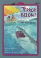 Terror below!: Ture shark stories