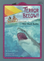 Terror below! : Ture shark stories 