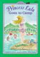 Princess Lulu goes to camp