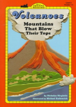 Volcanoes : montains that blow their tops