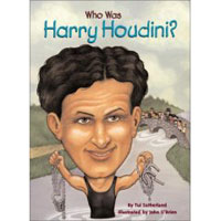 (Who was) Harry Houdini?