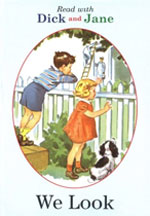 (Dick and Jane)We Look