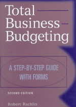 Total business budgeting  : a step-by-step guide with forms