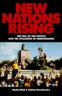 New nations rising : the fall of the Soviets and the challenge of independence
