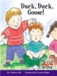 Duck, Duck, Goose! (Paperback) - MY FIRST READER