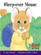 Sleep-Over Mouse (Paperback) - MY FIRST READER