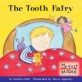 The Tooth Fairy (MY FIRST READER)