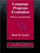 Language Program Evaluation :  Theory and Practice