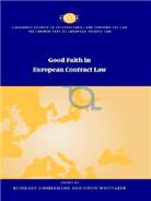 Good Faith in European Contract Law