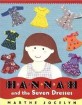 Hannah and the Seven Dresses (Hardcover)