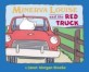 Minerva Louise and the Red Truck
