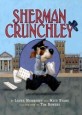 Sherman Crunchley (School & Library, 1st)