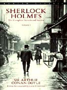 SHERLOCK HOLMES : The Complete Novels and Stories