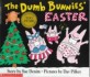 The Dumb Bunnies' Easter (Paperback, Reprint)
