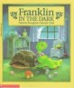 Franklin in the Dark (Paperback, Reprint)
