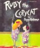 RUBY THE COPYCAT (ZZSC00077)