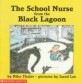(The)school nurse from the black lagoon