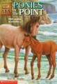 Ponies at the Point (Mass Market Paperback, Reprint)