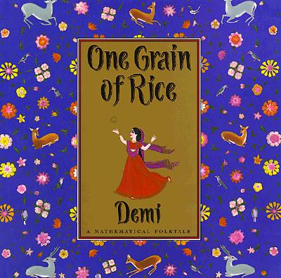 One Grain Of Rice : A Mathematical Folktale